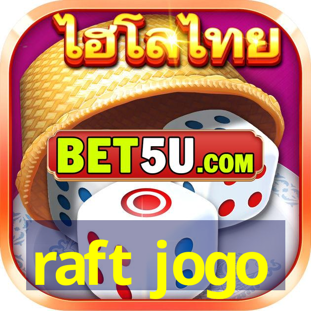 raft jogo